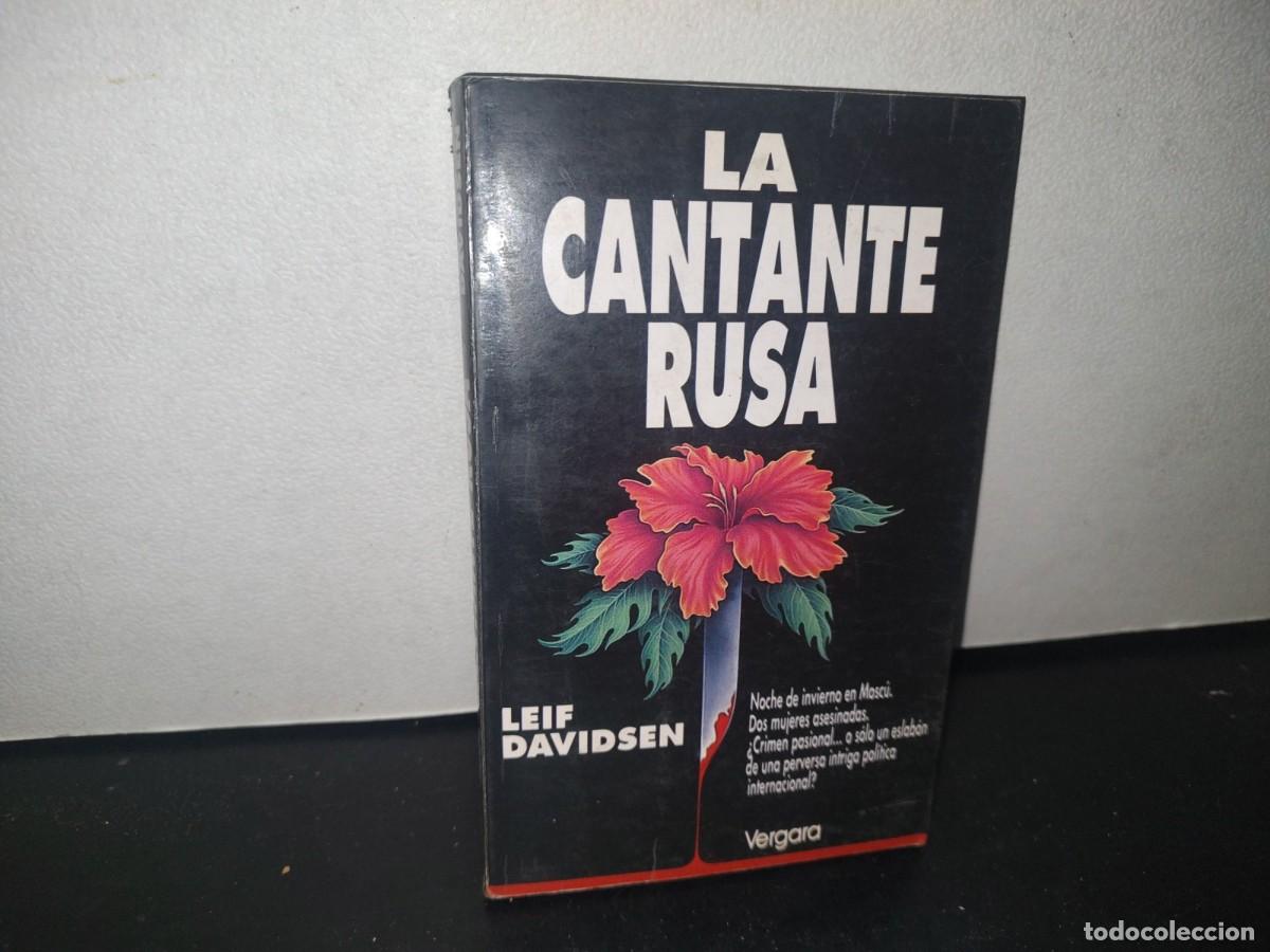 Libros de segunda mano: 34- LA CANTANTE RUSA - LEIF DAVIDSEN - 1993 - Foto 1