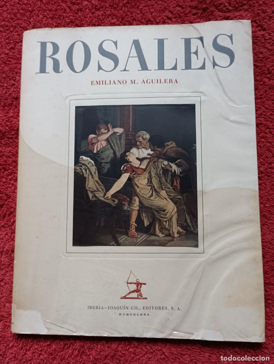 Libros de segunda mano: ROSALES - EMILIANO M. AGUILERA - Foto 1