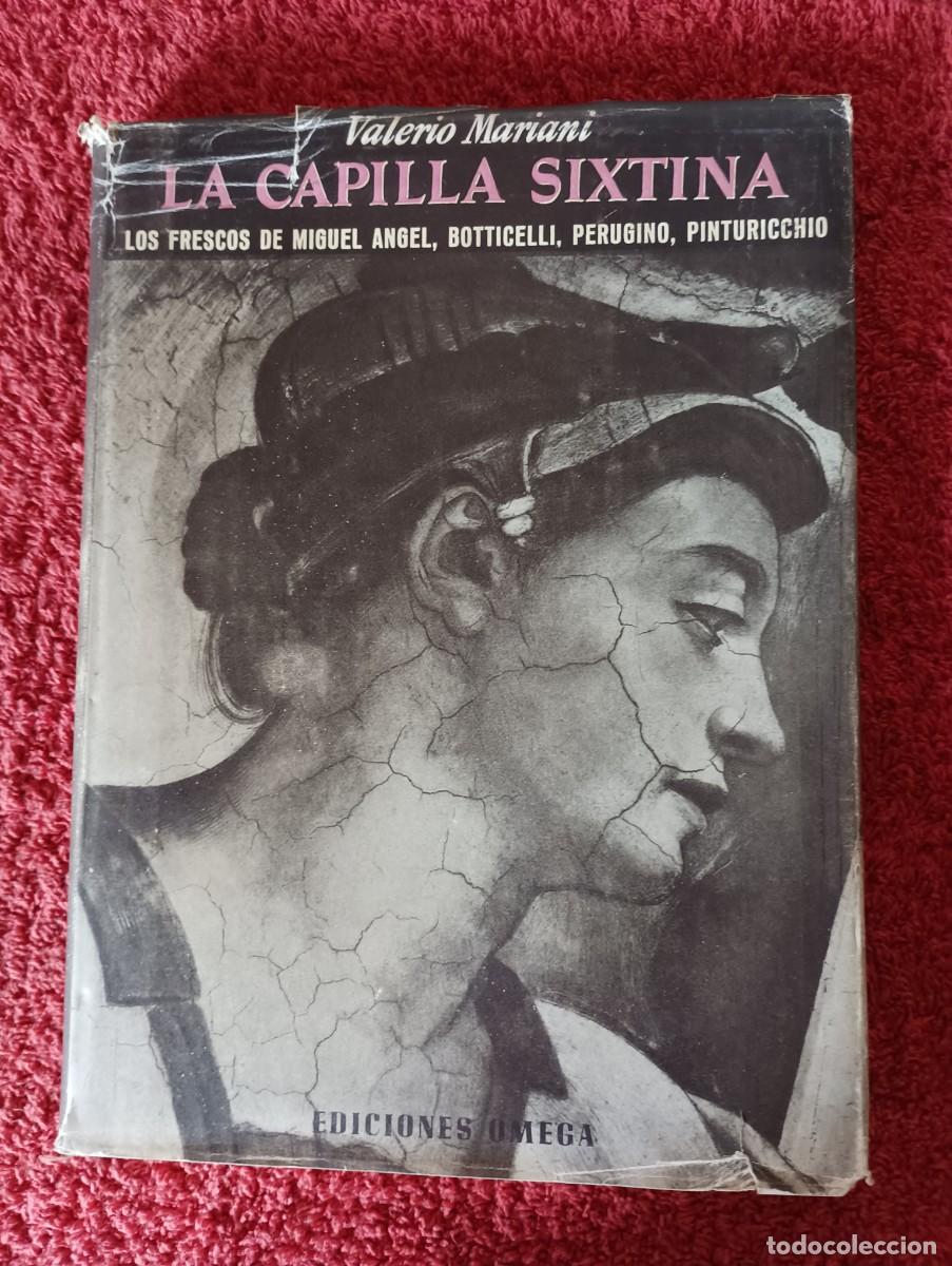 Libros de segunda mano: LA CAPILLA SIXTINA. Valerio Mariani. - Foto 1