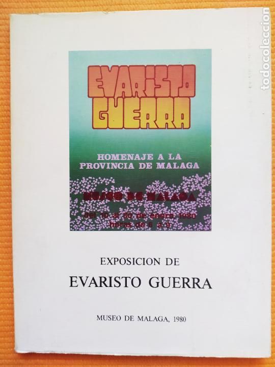 Libros de segunda mano: EXPOSICION DE EVARISTO GUERRA CON DEDICATORIA AUTOGRAFA - Foto 1