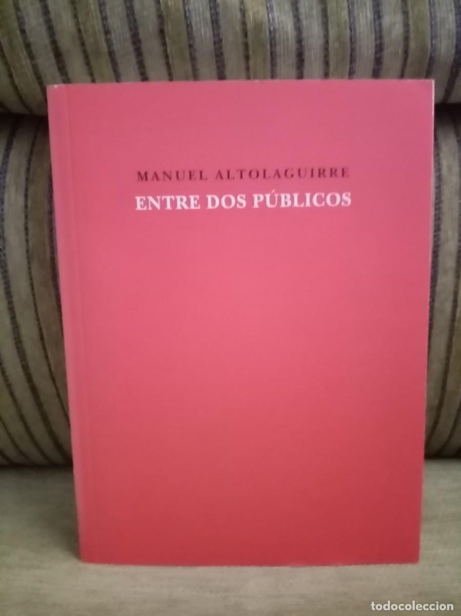 Libros de segunda mano: ENTRE DOS P&Uacute;BLICOS - Foto 1