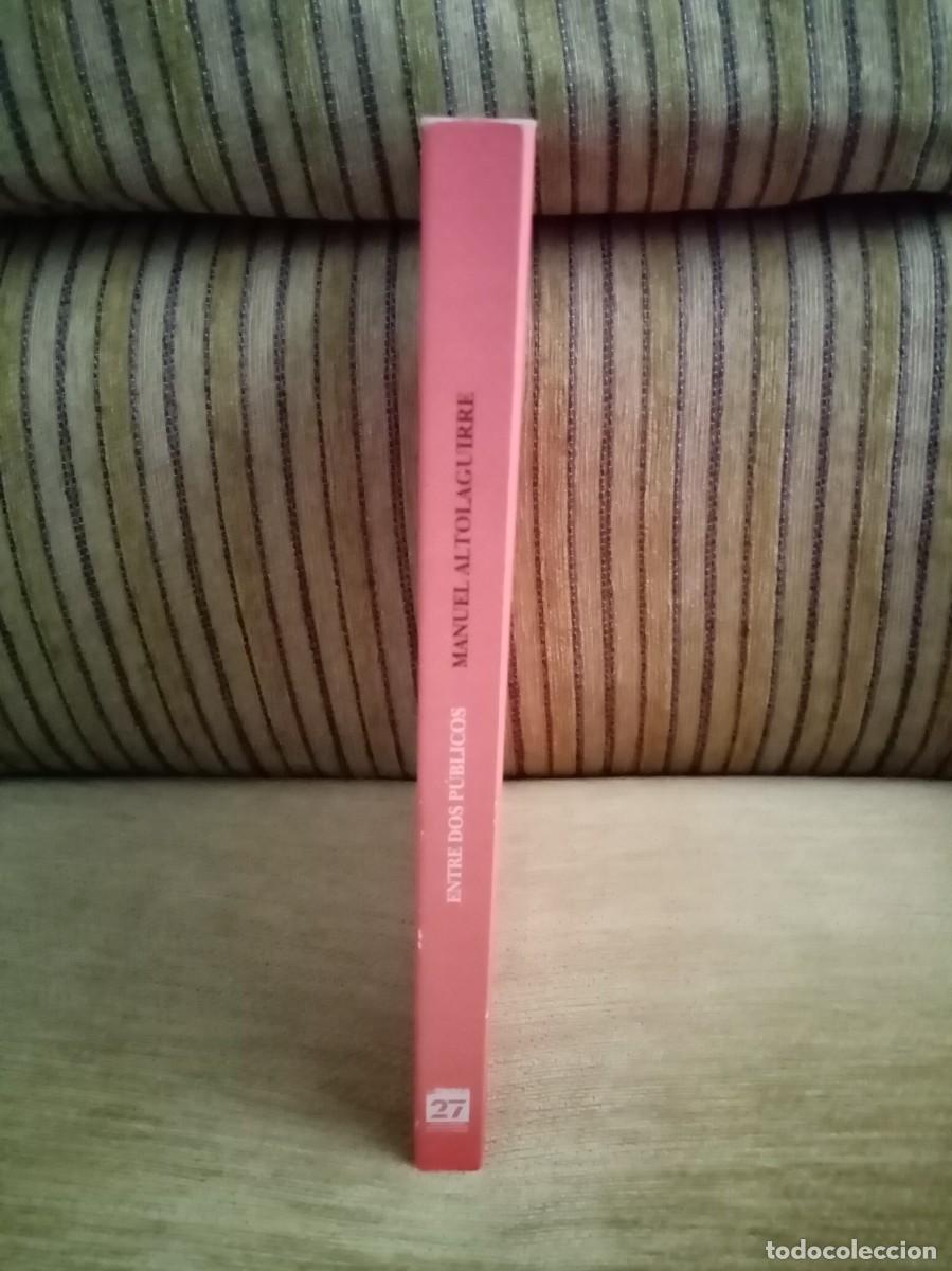 Libros de segunda mano: ENTRE DOS P&Uacute;BLICOS - Foto 2
