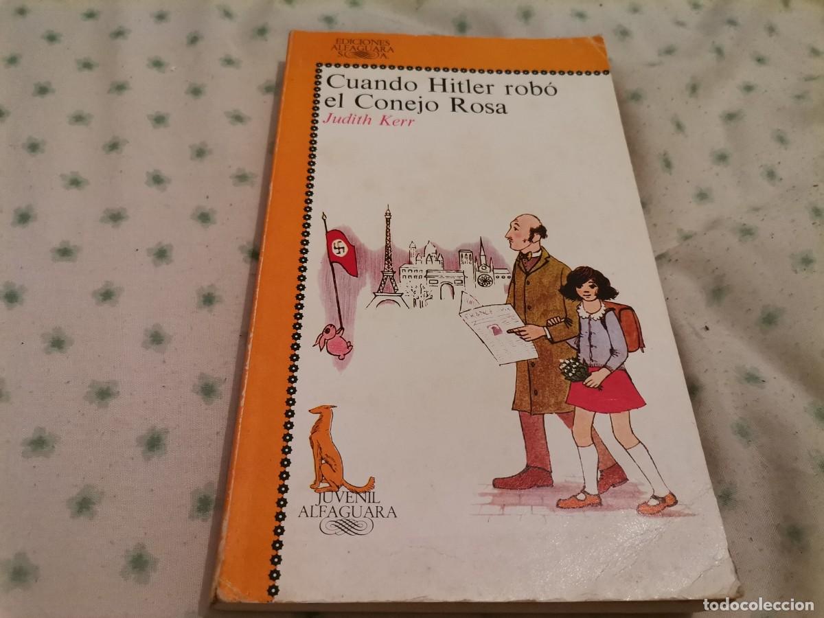 Libros de segunda mano: CUANDO HITLER ROBO EL CONEJO ROSA ED. ALFAGUARA 1983 - Foto 1