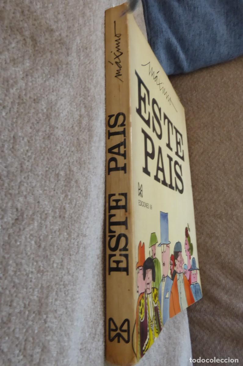 Libros de segunda mano: Libro Este Pa&iacute;s, de M&aacute;ximo. - Foto 9