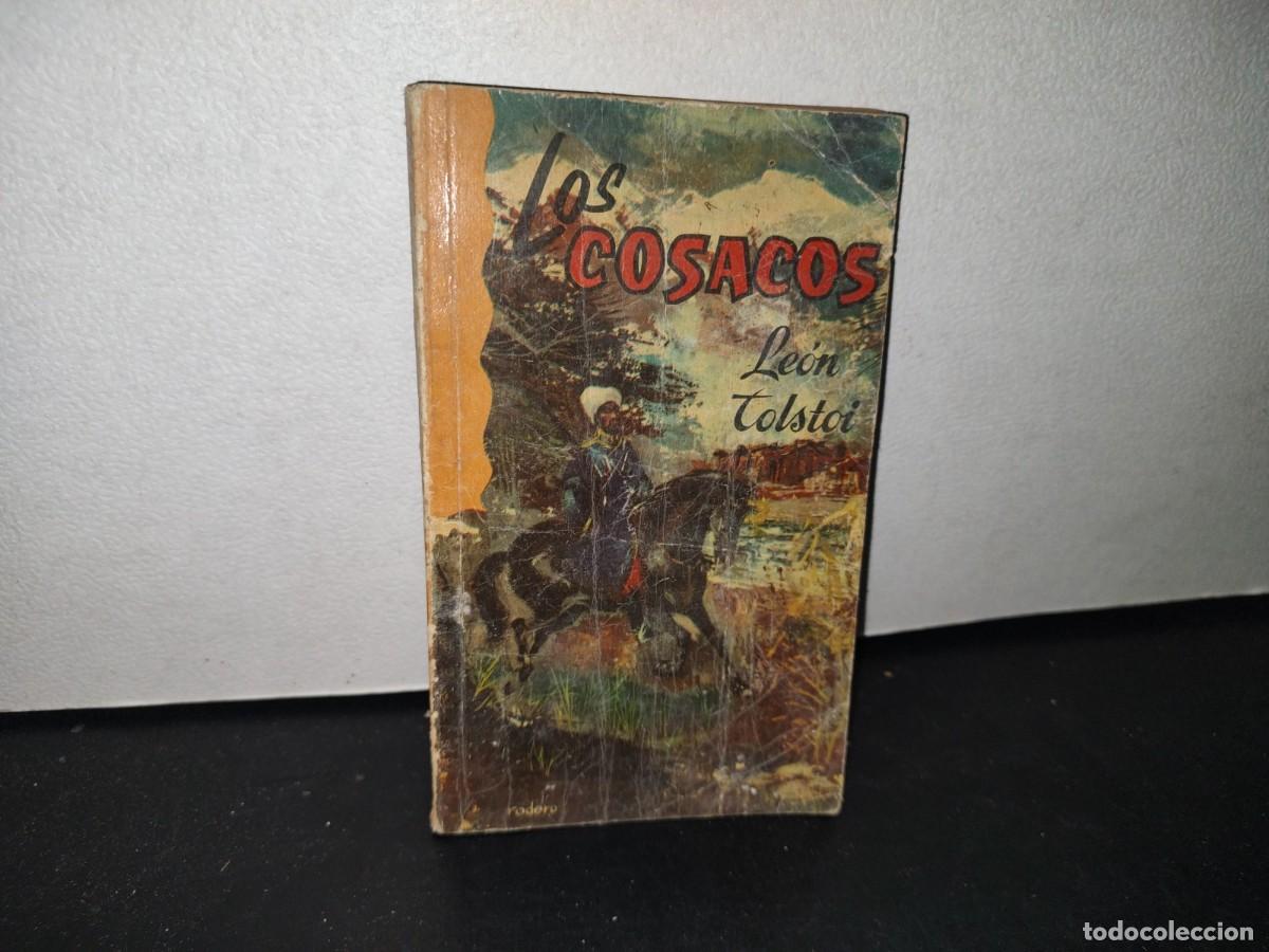 Libros de segunda mano: 44- LOS COSACOS - LEON TOLSTOI - 1965 - Foto 1