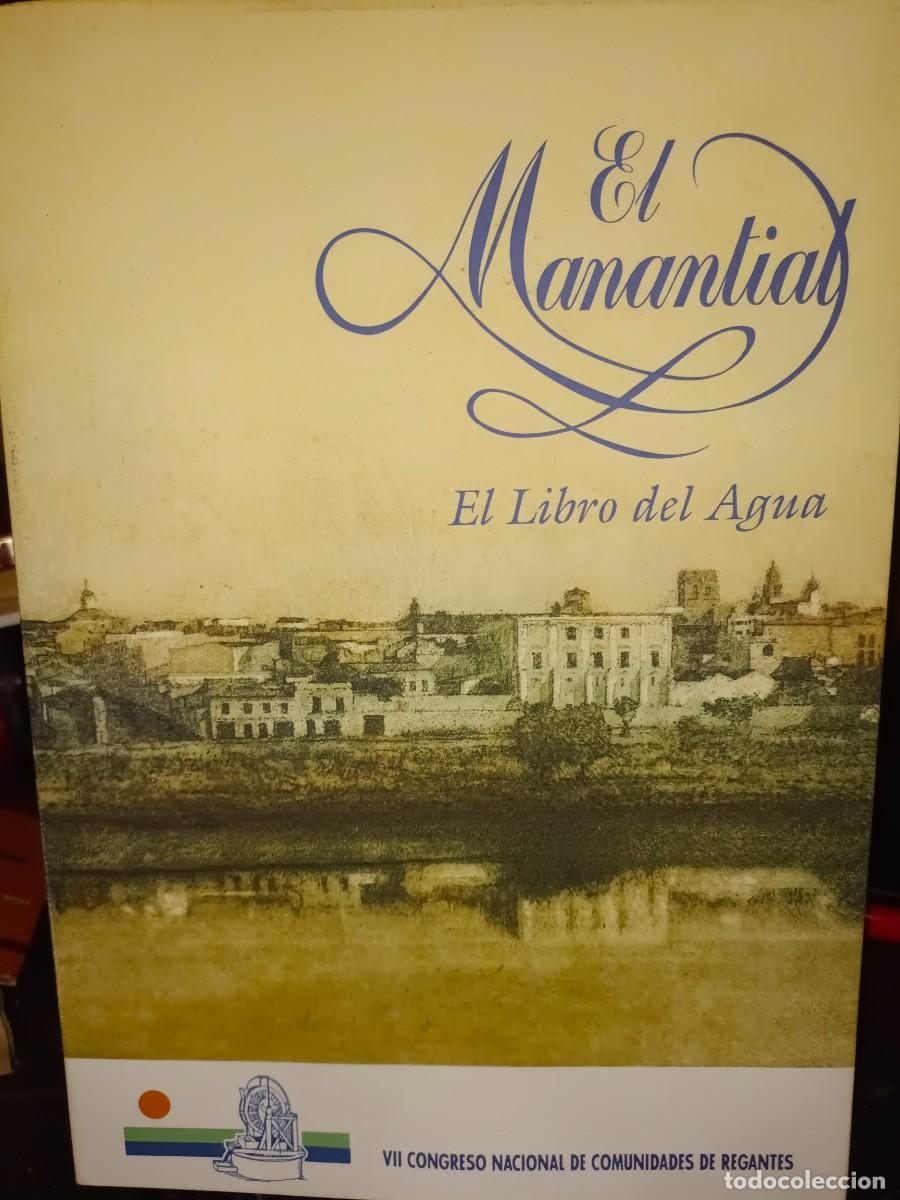 Libros de segunda mano: EL MANANTIAL,EL LIBRO DEL AGUA - Foto 1