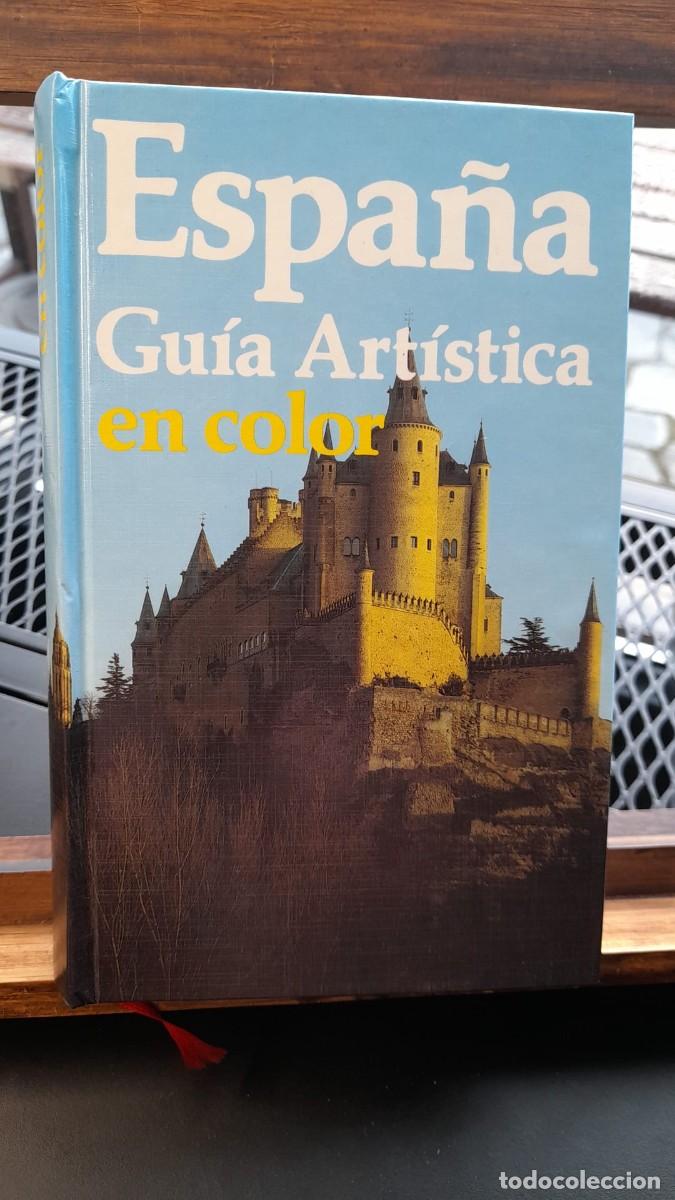 Libros de segunda mano: ESPA&Ntilde;A GU&Iacute;A ART&Iacute;STICA EN COLOR / Circulo de Lectores - Foto 1