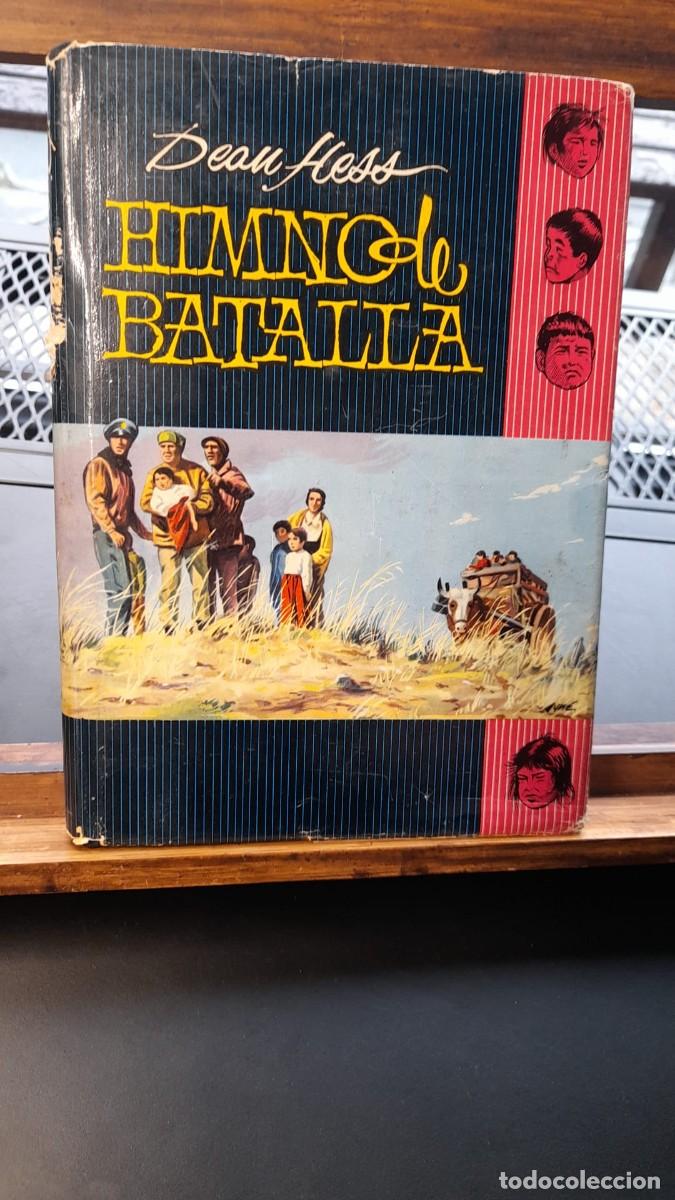 Libros de segunda mano: HIMNO DE BATALLA / Dean Hess - Foto 1