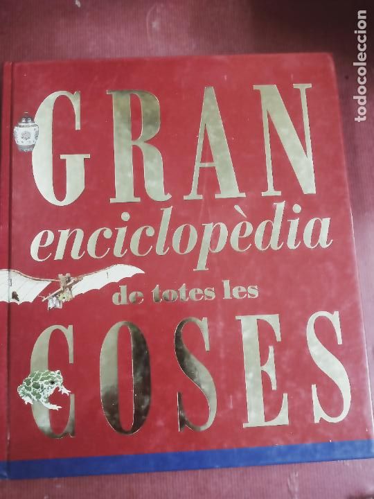 Libros de segunda mano: GRAN ENCICLOPEDIA DE TOTES LES COSES. TODOLIBRO EDICIONES. - Foto 1