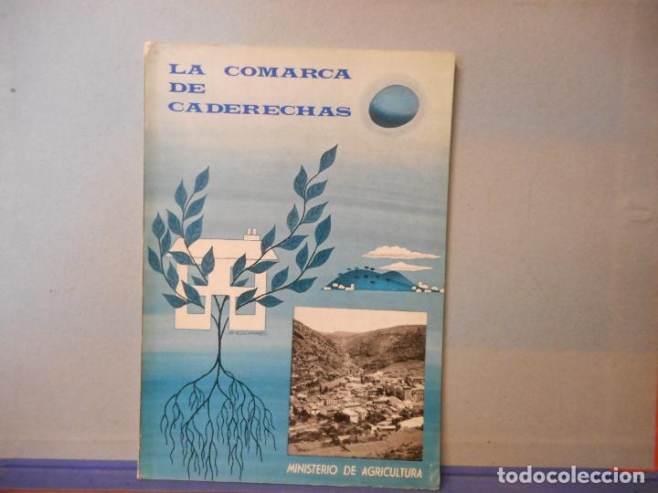 Gebrauchte B&uuml;cher: LA COMARCA DE CADERECHAS .MINISTERIO DE AGRICULTURA.