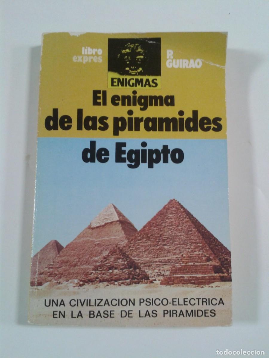 Libros de segunda mano: EL ENIGMA DE LAS PIRAMIDES DE EGIPTO, P. Guirao - Foto 1