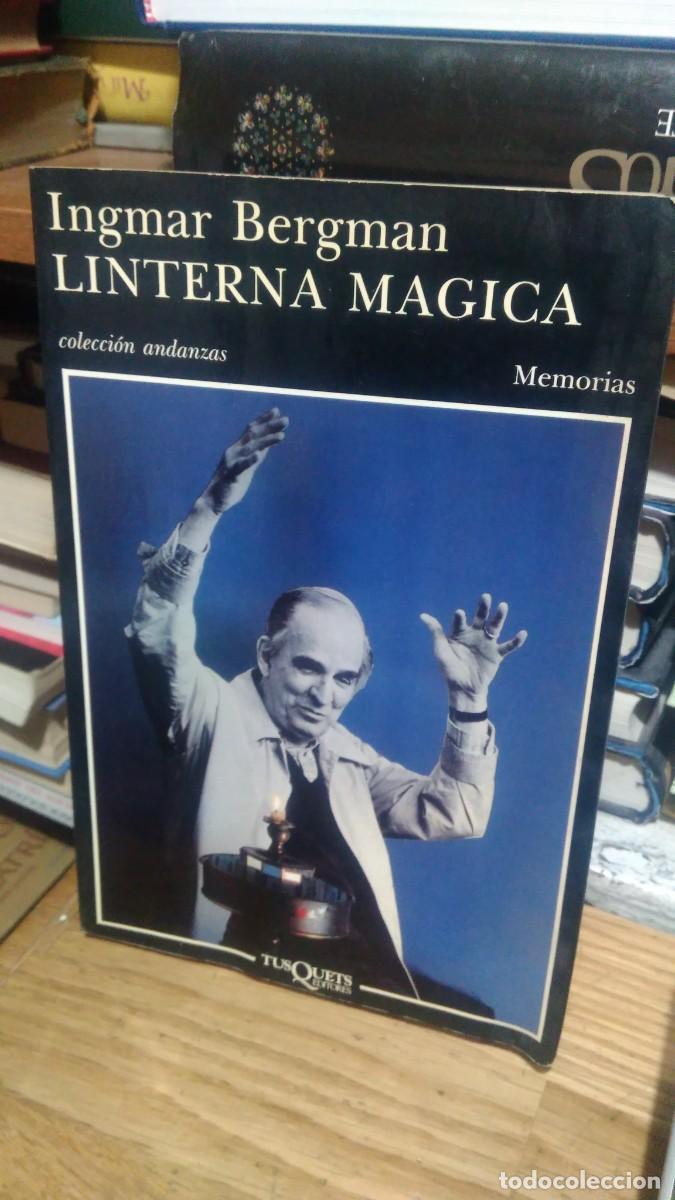 Libros de segunda mano: LINTERNA M&Aacute;GICA, INGMAR BERGMAN, ED. TUSQUETS - Foto 1