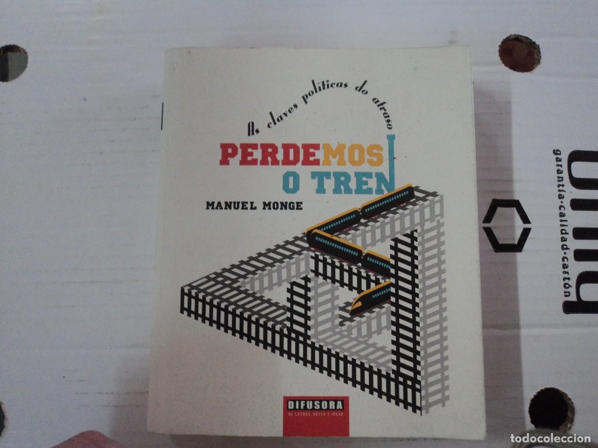 Libros de segunda mano: Perdemos o tren - Manuel Monge - Foto 1