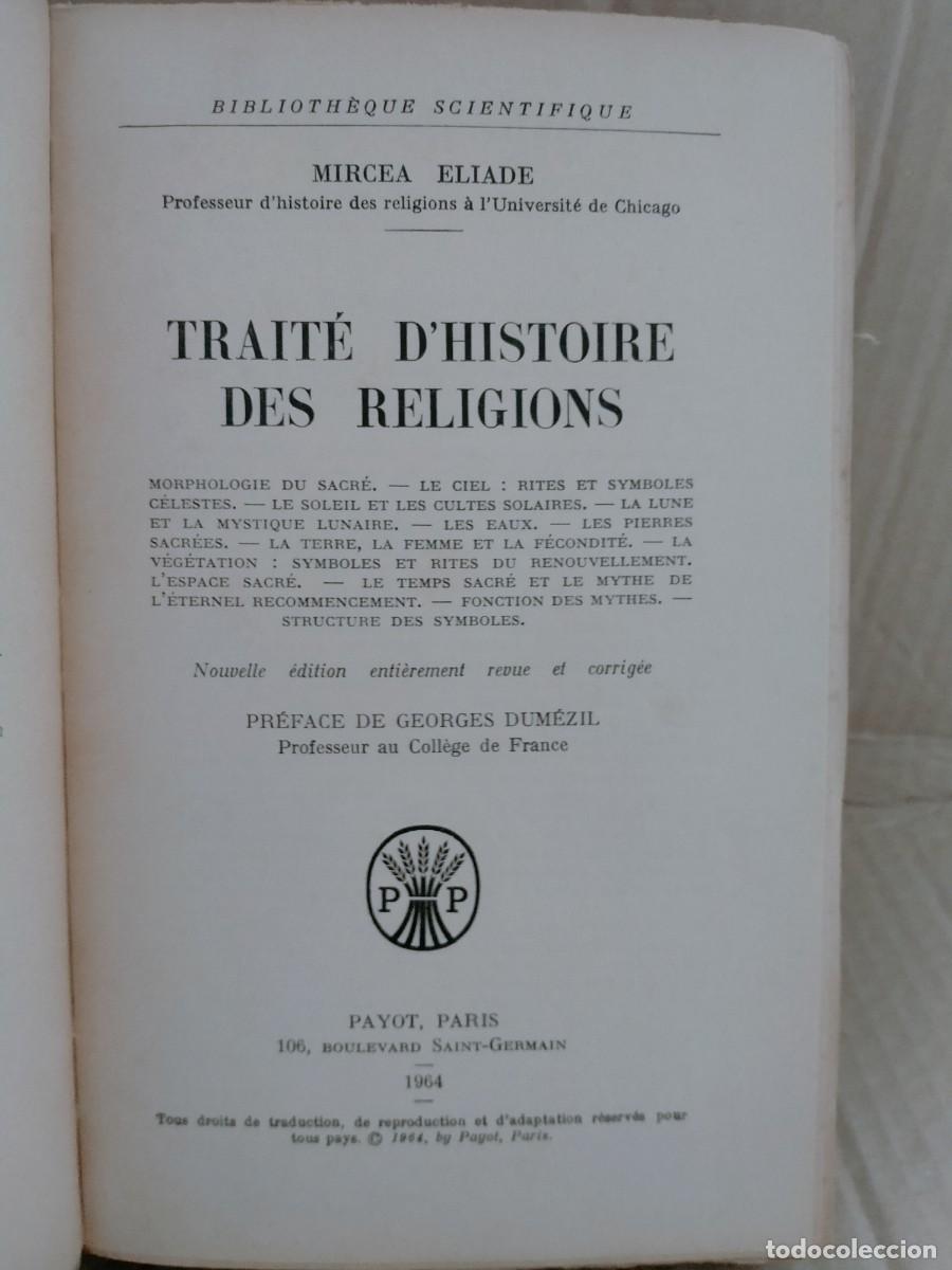 Libros de segunda mano: MIRCEA ELIADE. TRAIT&Eacute; DHISTOIRE DES RELIGIONS .PAYOT - Foto 2