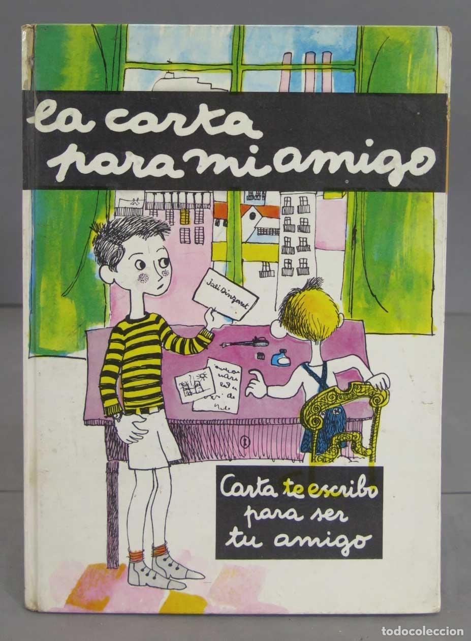 Libros de segunda mano: 1965. LA CARTA PARA MI AMIGO. LA GALERA - Foto 1