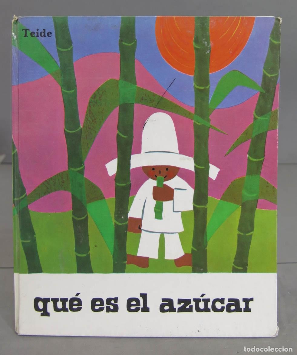 Libros de segunda mano: QUE ES EL AZUCAR. TEIDE - Foto 1
