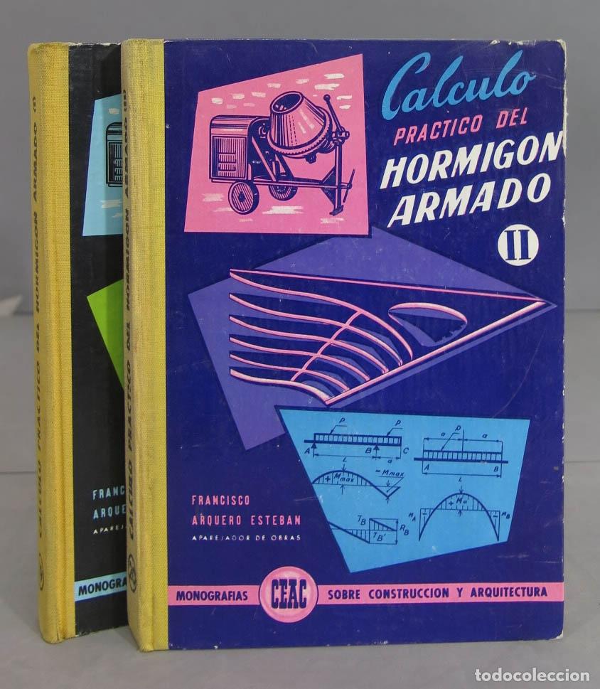 Libros de segunda mano: C&Aacute;LCULO PR&Aacute;CTICO DEL HORMIG&Oacute;N ARMADO. 2 TOMOS - Foto 1