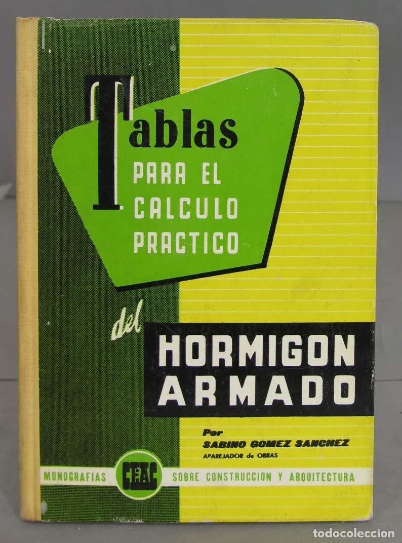 Libros de segunda mano: Tablas para el calculo practico del hormigon armado - Foto 1
