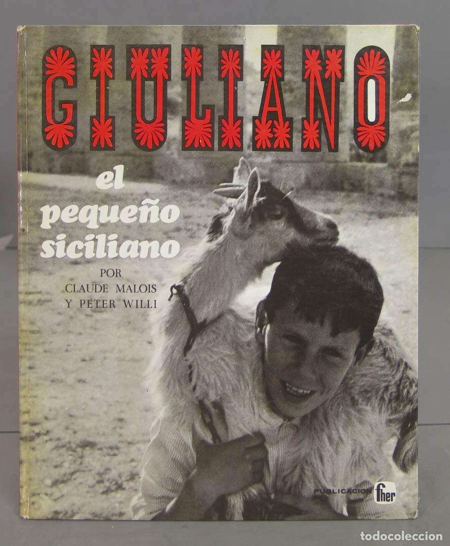 Libros de segunda mano: Giuliano El Peque&ntilde;o Siciliano. Malois. 1970