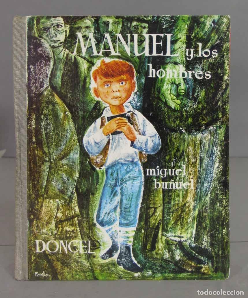 Libros de segunda mano: Manuel y Los Hombres. Miguel Bu&ntilde;uel. 1961 - Foto 1