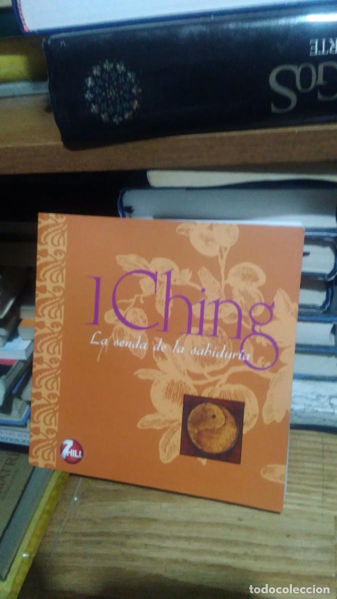 Libros de segunda mano: I CHING, LA SENDA DE LA SABIDUR&Iacute;A, 7 HILL - Foto 1