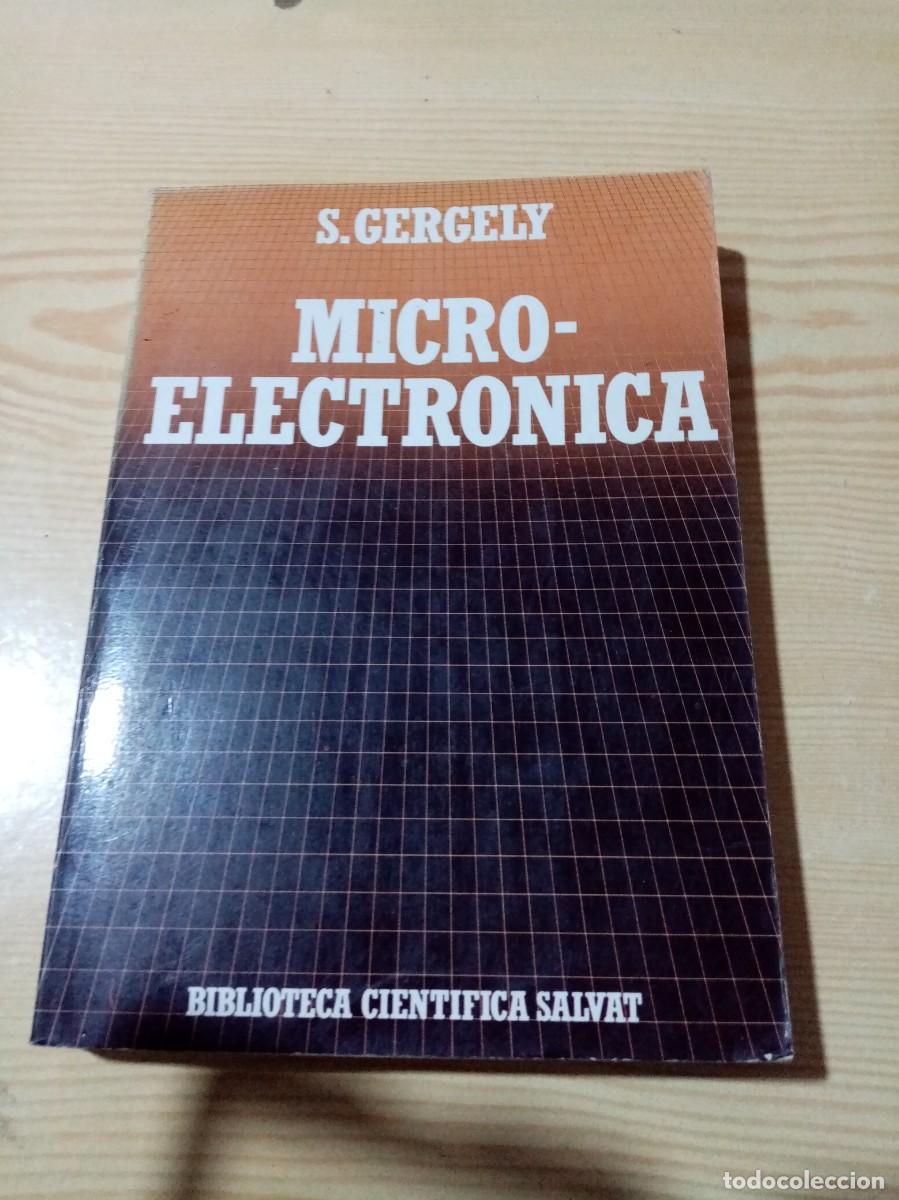 Libros de segunda mano: MICROELECTRONICA. S. GERGELY. EST18B5 - Foto 1