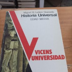Libros de segunda mano: HISTORIA UNIVERSAL,EDAD MEDIA,MIGUEL A.LADERO,VOL.II,1988,999 PAG.