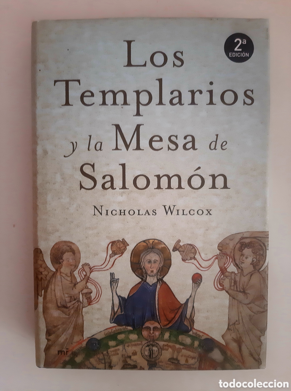 Libros de segunda mano: LOS TEMPLARIOS Y LA MESA DE SALOM&Oacute;N - Nicholas Wilcox - Foto 1