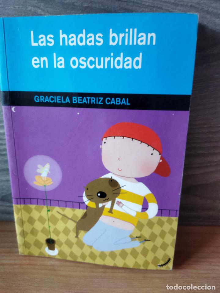 Libros de segunda mano: Las hadas brillan en la oscuridad - Foto 1