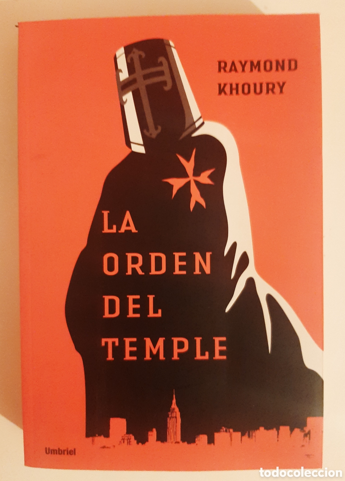 Libros de segunda mano: LA ORDEN DEL TEMPLE - Raymond Khoury - Foto 1