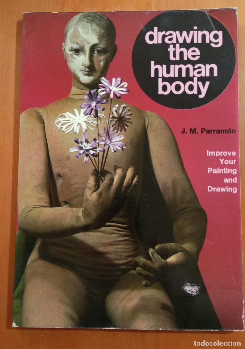 Libros de segunda mano: Drawing the human body - J. M. Perram&oacute;n - en ingl&eacute;s - Foto 1