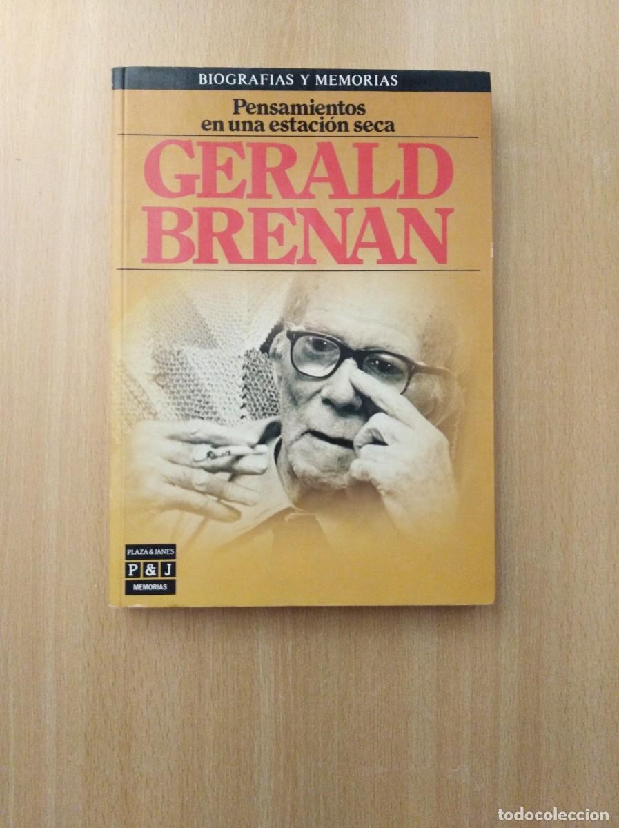 Libros de segunda mano: PENSAMIENTOS EN UNA ESTACI&Oacute;N SECA. Gerald Brenan - Foto 1