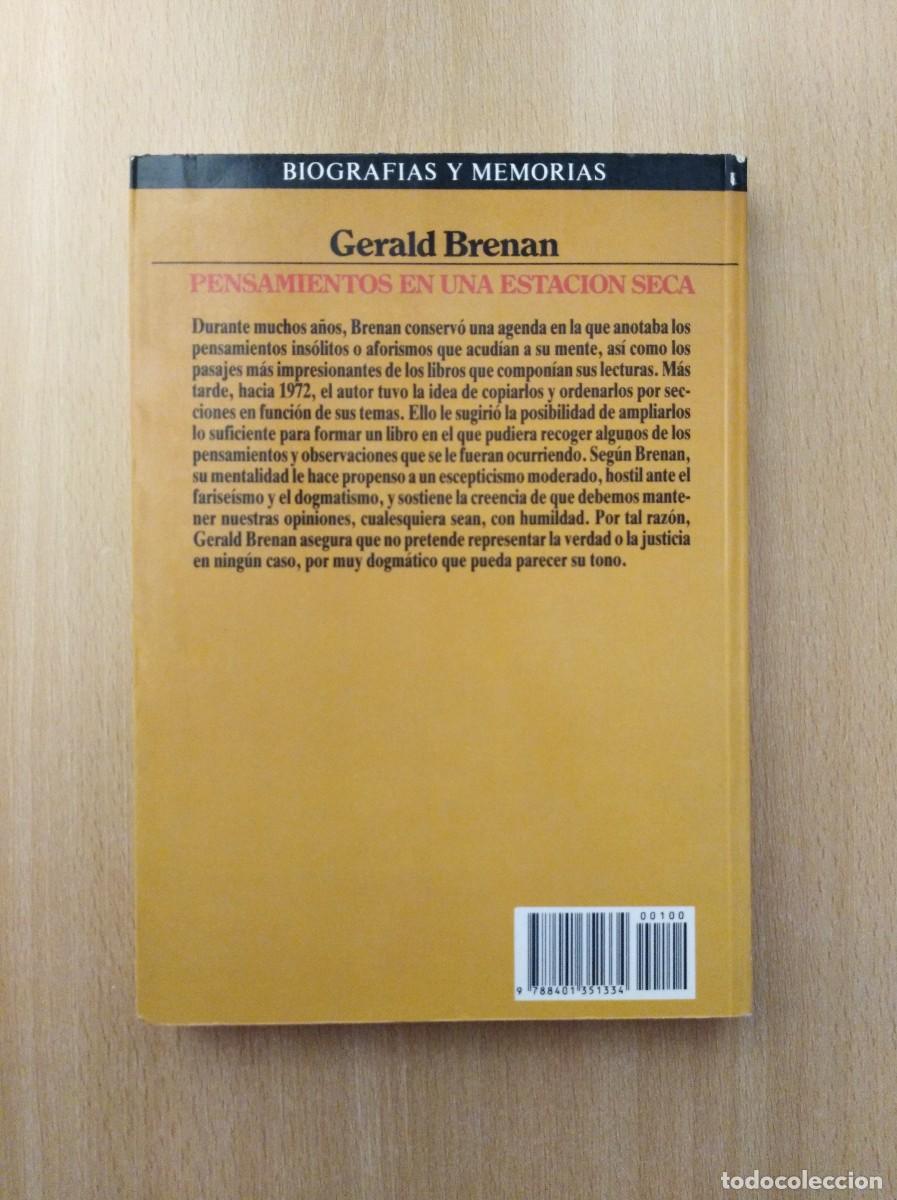 Libros de segunda mano: PENSAMIENTOS EN UNA ESTACI&Oacute;N SECA. Gerald Brenan - Foto 2