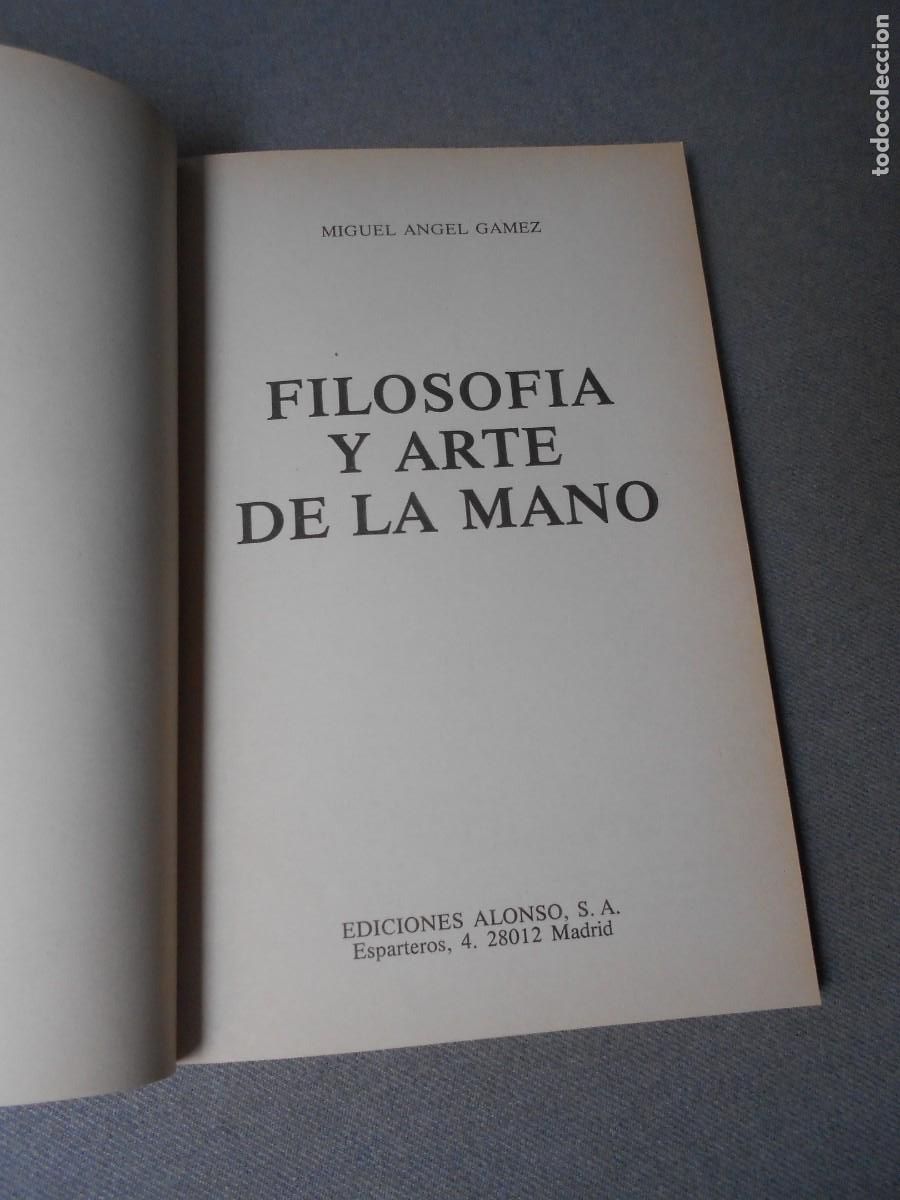 Libros de segunda mano: FILOSOFIA Y ARTE DE LA MANO - Foto 2