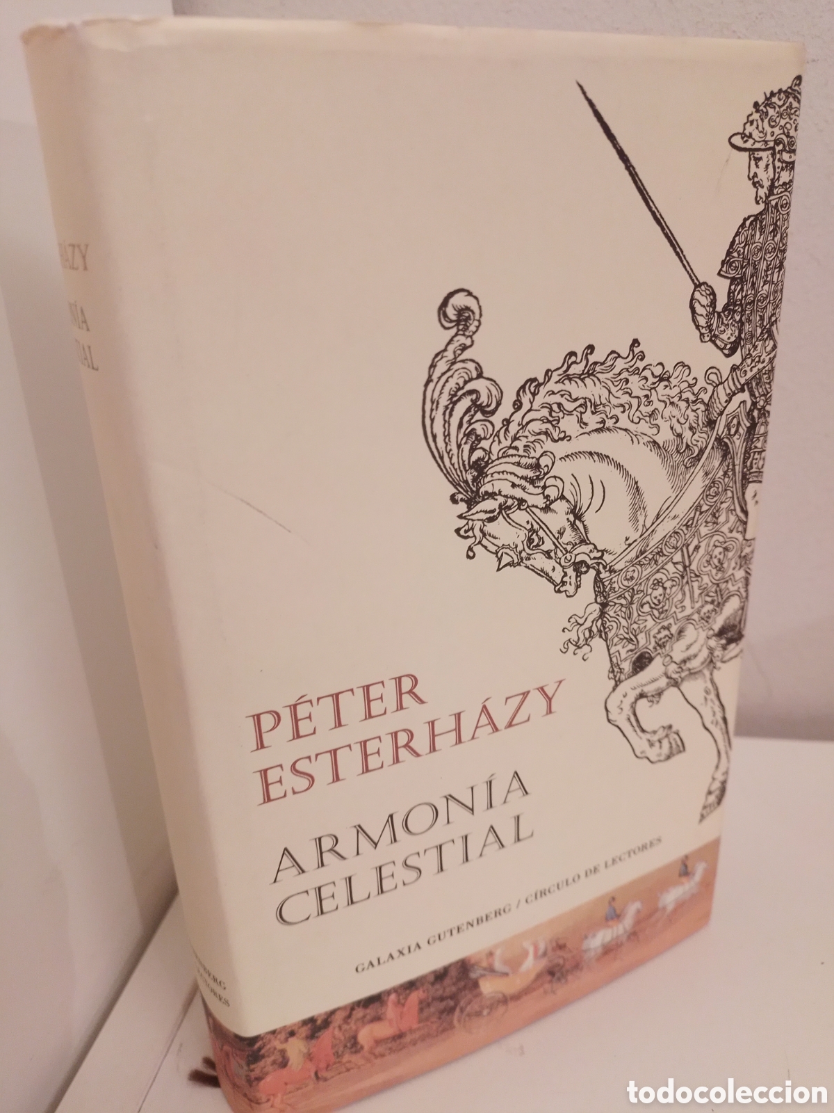 Libros de segunda mano: ARMONIA CELESTIAL, PETER ESTERHAZY, CIRCULO DE LECTORES, 2003 - Foto 1
