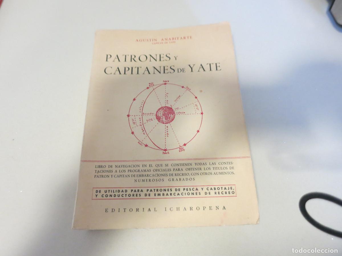 Libros de segunda mano: Patrones y capitanes de yate. Anabitarte - Foto 1
