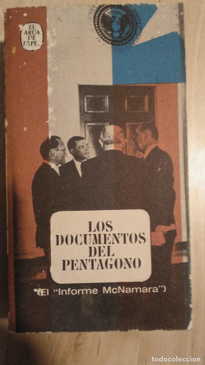 Libros de segunda mano: Los documentos del Pent&aacute;gono (El &rdquo;Informe McNamara&rdquo;) - Foto 1