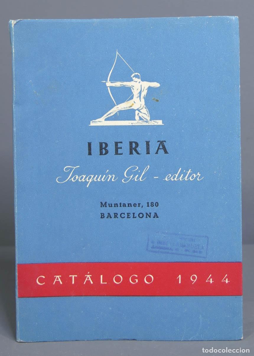 Libros de segunda mano: CATALOGO. IBERIA. JOAQUIN GIL EDITOR. 1944 - Foto 1