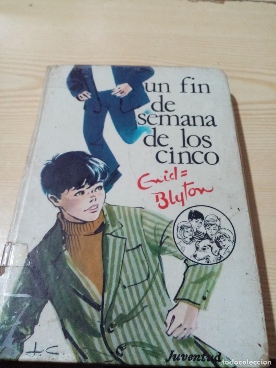 Libros de segunda mano: UN FIN DE SEMANA DE LOS CINCO. ENID BLYTON. EST15B4 - Foto 1
