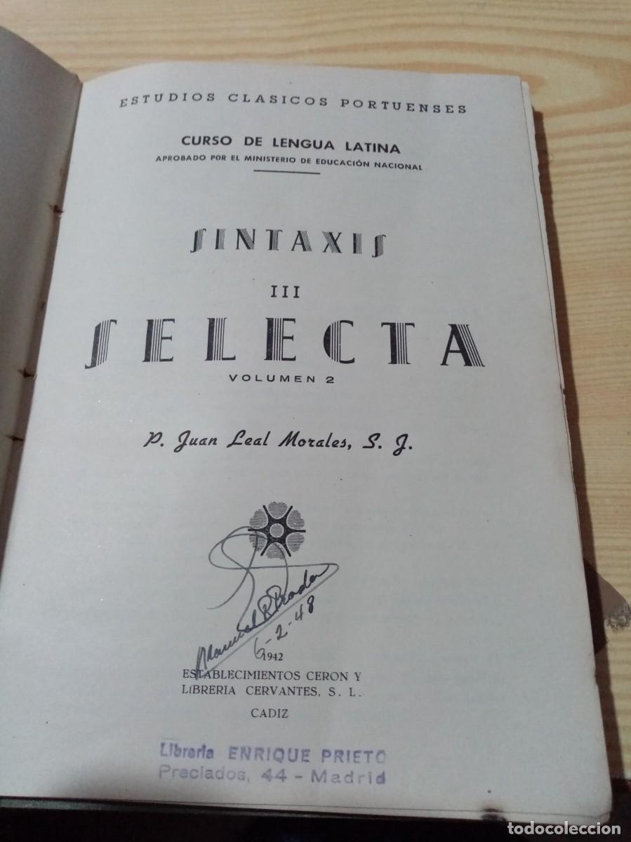 Libros de segunda mano: SELECTA SINTAXIS LATINA II. CURSO DE LENGUA LATINA. EST3B3 - Foto 3
