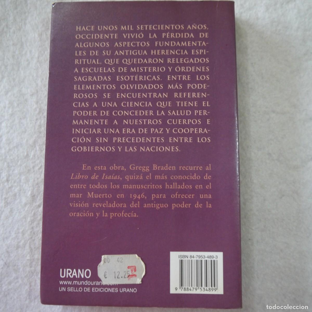 Libros de segunda mano: EL PODER DE LA PROFEC&Iacute;A - GREGG BRADEN - EDICIONES URANO - 2002 - LEER DESCRIPCION - Foto 2