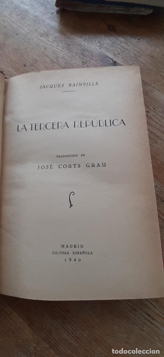 Libros de segunda mano: La Tercera Rep&uacute;blica. Traducci&oacute;n de Jos&eacute; Corts Grau. - Foto 2