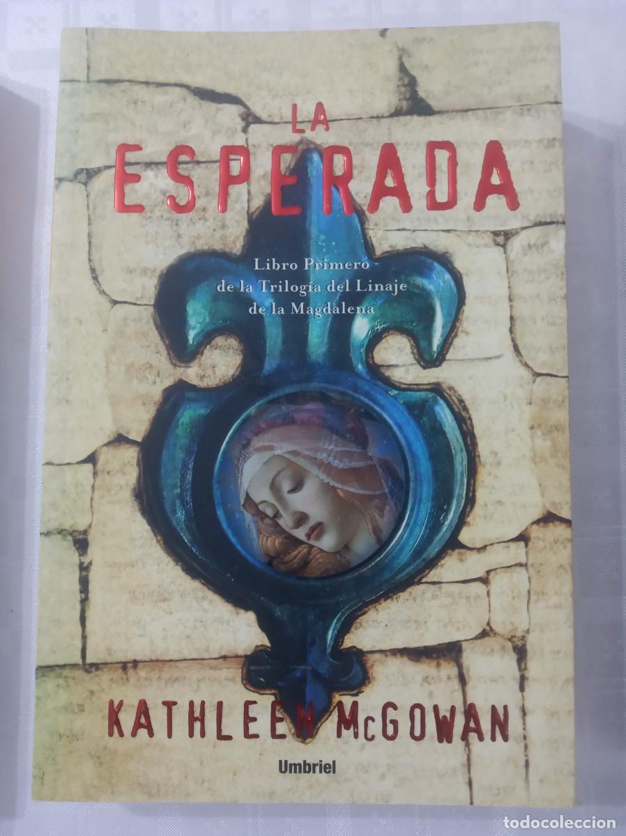Libros de segunda mano: LA ESPERADA ( KATHLEEN McGOWAN ) - Foto 1