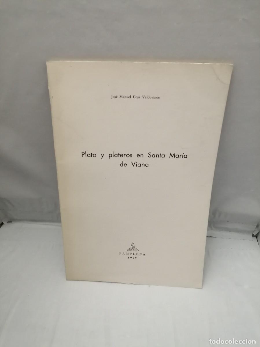 Libros de segunda mano: Plata y Plateros en Santa Mar&iacute;a de Viana - Foto 1