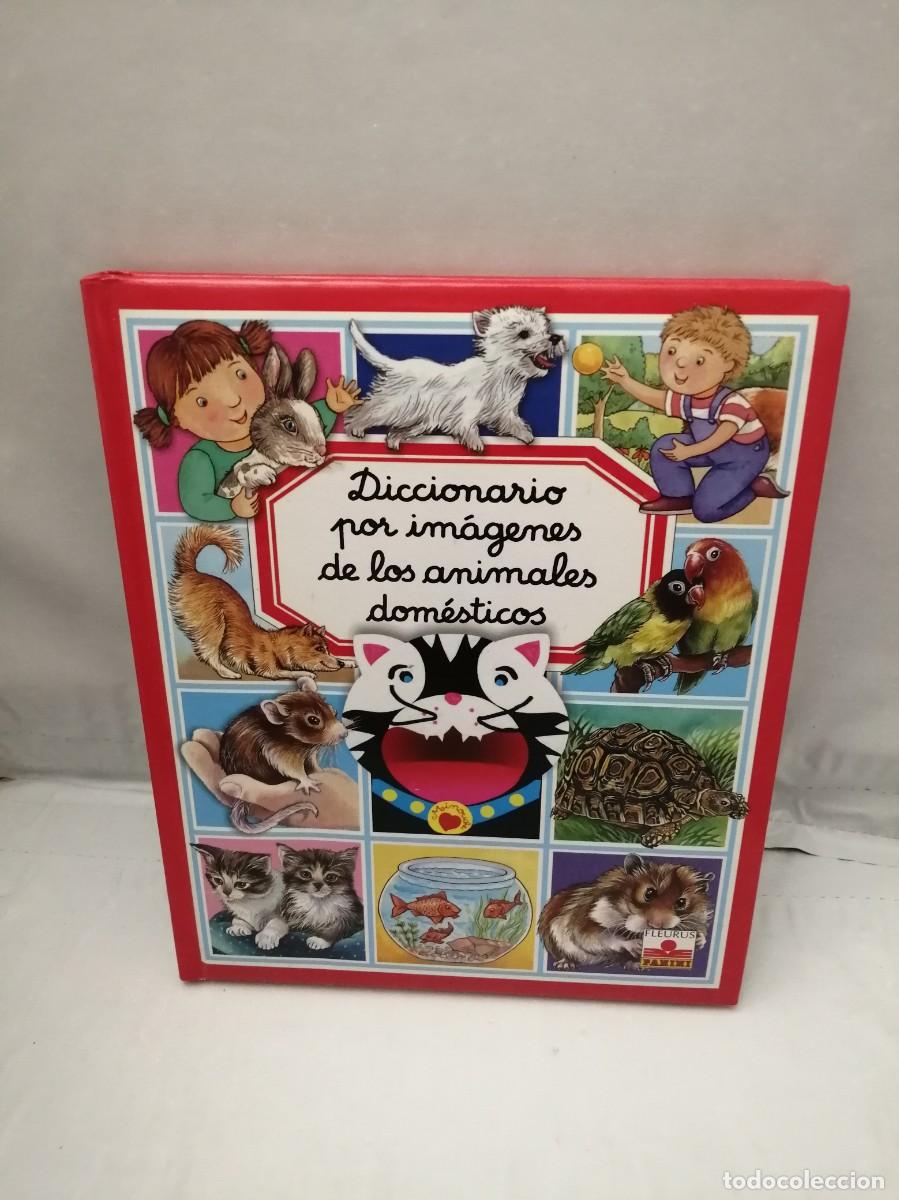 Livres d'occasion: Diccionario por im&aacute;genes de los animales dom&eacute;sticos (Primera edici&oacute;n, tapa dura)