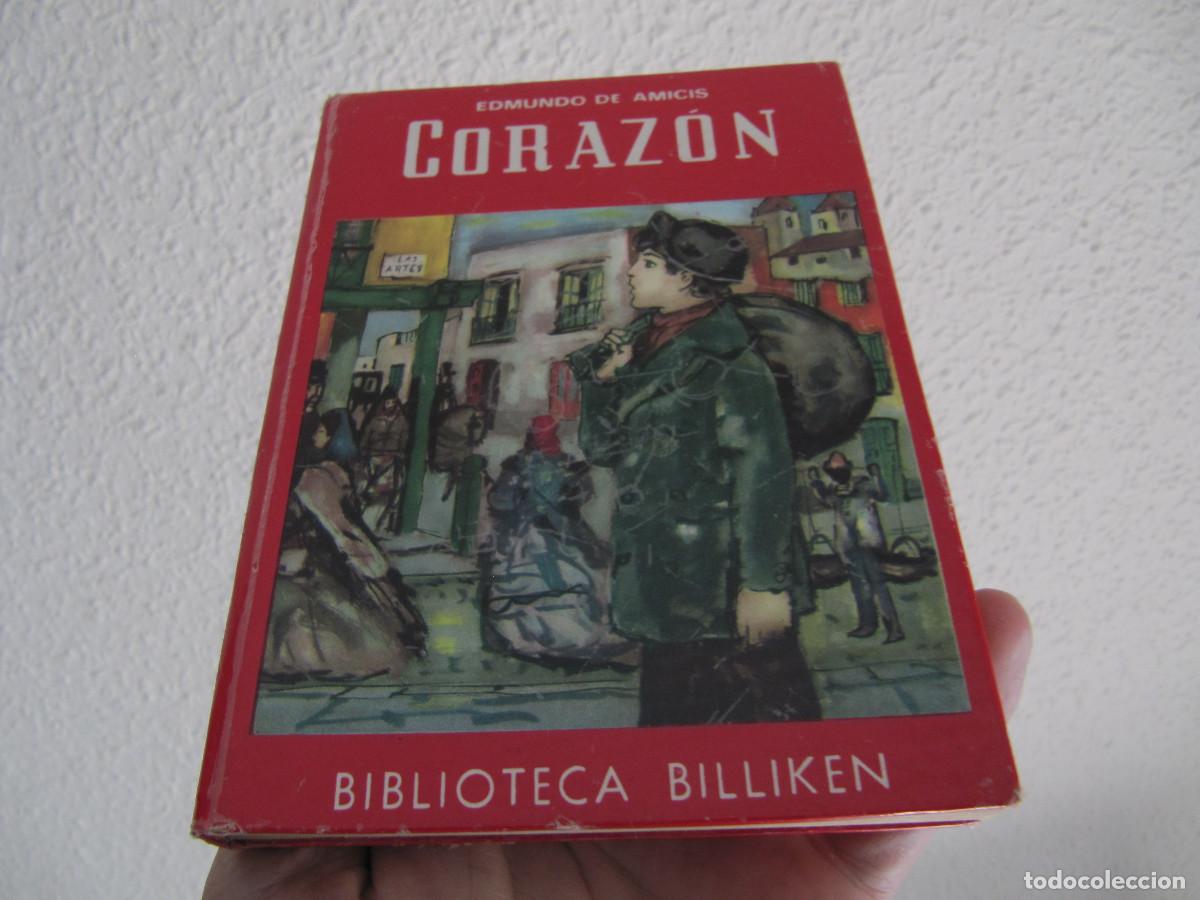 Libros de segunda mano: EDMUNDO DE AMICIS - CORAZON - BIBLIOTECA BILLIKEN - Foto 1