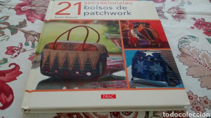 Libros de segunda mano: 21 SENSACIONALES BOLSOS DE PATCHWORK DE SUSAN BRISCOE (DRAC) - Foto 1
