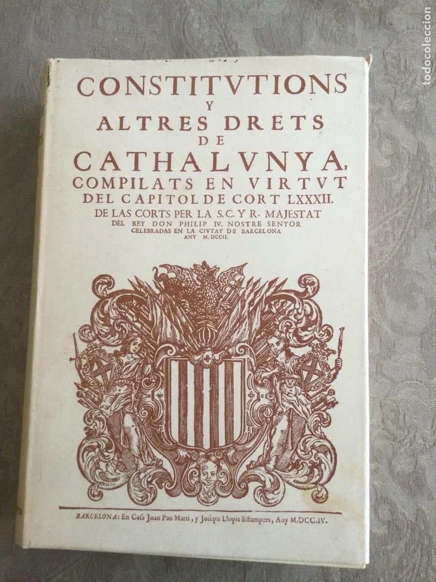 Libros de segunda mano: Constitutions y Altres Drets de Cathalunya. Facs&iacute;mil. 1973 - Foto 1