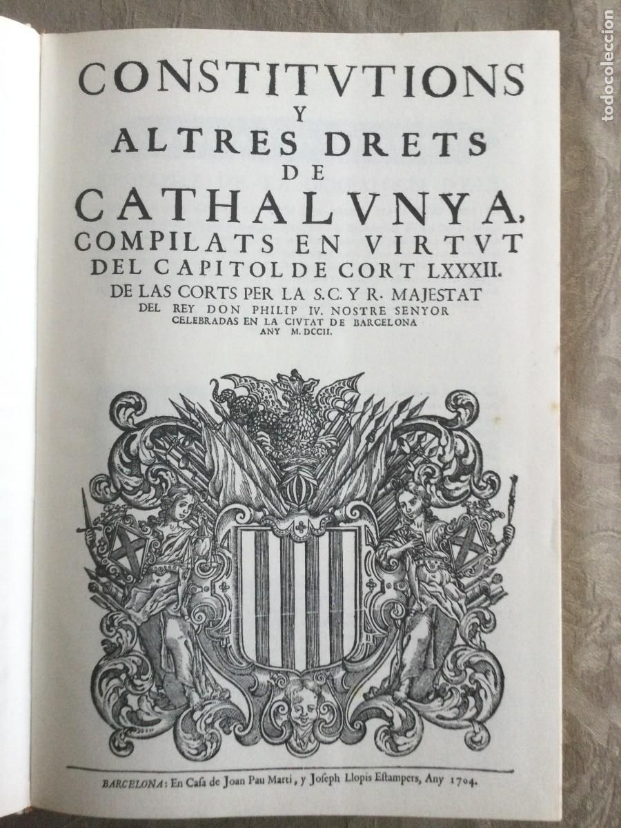 Libros de segunda mano: Constitutions y Altres Drets de Cathalunya. Facs&iacute;mil. 1973 - Foto 3