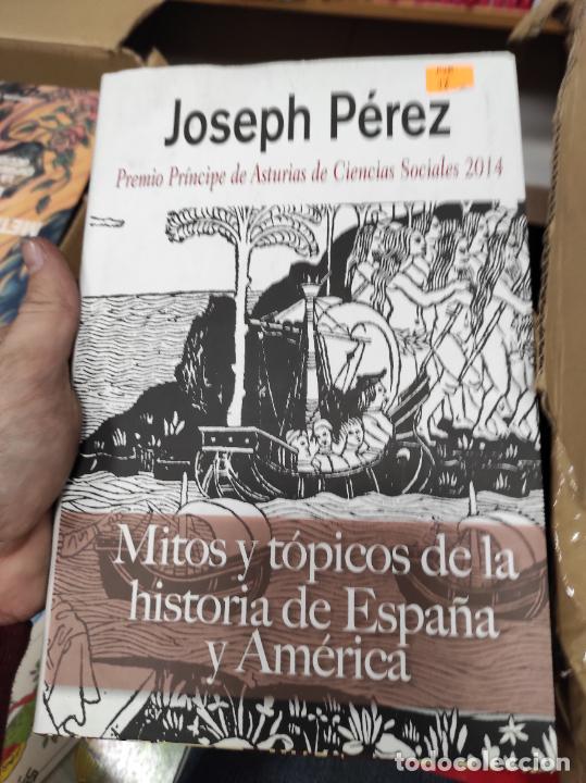 Libros de segunda mano: Mitos y t&oacute;picos de la historia de Espa&ntilde;a y Am&eacute;rica, Joseph P&eacute;rez - Foto 1